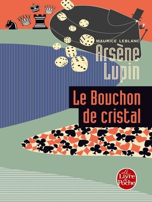 cover image of Arsène Lupin le bouchon de cristal
